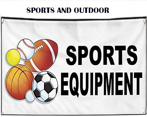 Sports and Outdoor